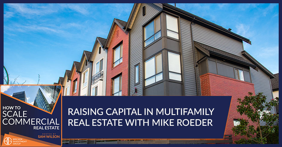 raising real estate investment capital